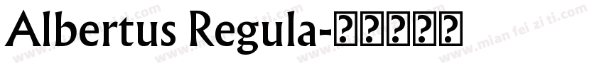 Albertus Regula字体转换
